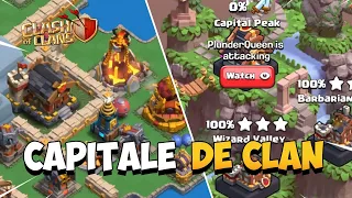 TOUT SAVOIR SUR LA CAPITALE DE CLAN ! Mise à Jour Clash Of Clans