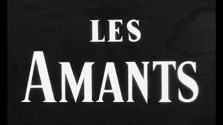 Les amants - Bande-annonce