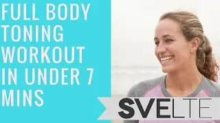 Full Body Workout | Full Body Toning Workout  At Home In Under 7 minutes