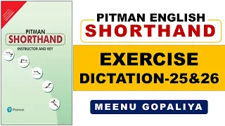 Pitman Shorthand Basic English Dictation 25 & 26