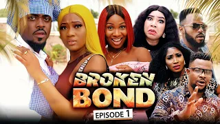 Broken Bond Ep1 (New Movie) Sonia Uche/Chinenye Nnebe/Toosweet 2022 Latest Nigerian Nollywood Movie