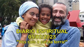 DIÁRIO ESPIRITUAL MISSÃO BELÉM - 05/02/2023 - Mt 5,13-16