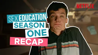 Sex Education Season 1 Recap | Netflix