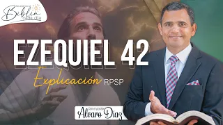 Los cuartos de los sacerdotes - Ezequiel 42 | Reavivados por su Palabra | #RPSP