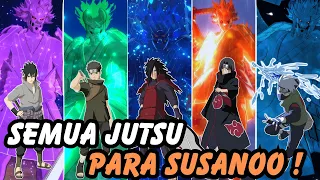 SEMUA PERFECT SUSANOO ULTIMATE JUTSU & AWAKENINGS di Naruto Shippuden Ultimate Ninja Storm 4