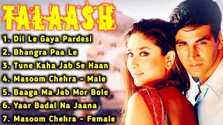 Talaash Movie All Songs||Akshay Kumar & Kareena Kapoor||musical world||MUSICAL WORLD||