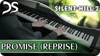 Silent Hill 2 - "Promise (Reprise)" [Piano Cover] || DS Music