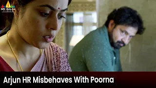 Arjun HR Misbehaves With Poorna | Sundari | Latest Telugu Movie Scenes @SriBalajiMovies