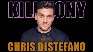 KILL TONY #600 - CHRIS DISTEFANO