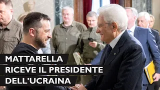 Mattarella incontra Il Presidente dell'Ucraina Zelensky