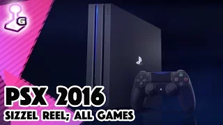 PlayStation Experience 2016 | Sizzle Reel | The Best Games are on PS4