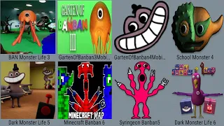 Ban Monster Life 3 ,Banban Mobile 3+4 Mod Slow Seline ,School 4, Dark 5, Minecraft Ban 6, Syringeon