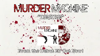 MURDER MACHINE - Desire (Meg Myers Cover)