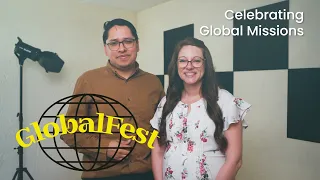 Global Fest 2024 - God's Work Across The Globe