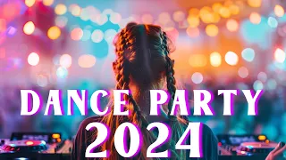 DANCE PARTY 2024 🔥 Mashups & Remixes Of Popular Songs 🔥 DJ Remix Club Music Dance Mix 2024