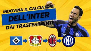 Indovina il Calciatore dell'INTER dai Trasferimenti | Seconda Stella Edition