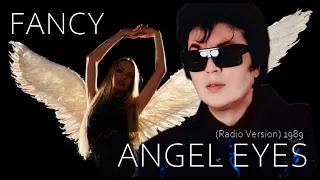 Fancy - Angel Eyes ( Radio Version ) 1989