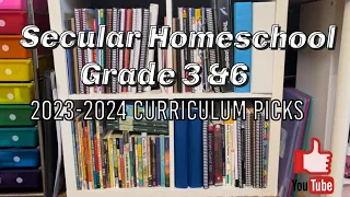 2023-2024 HOMESCHOOL CURRICULUM PICKS//SECULAR HOMESCHOOL 3 & 6 GRADE