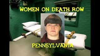 DEATH ROW U.S.A. - WOMEN - PENNSYLVANIA - MICHELLE SUE THARP