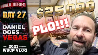 The BIG $25,000 PLO HIGH ROLLER! - Daniel Negreanu 2023 WSOP Poker Vlog Day 27