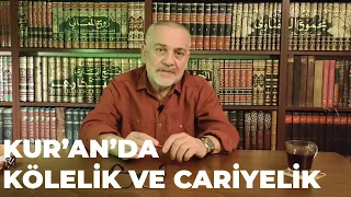 Kur'an'da Kölelik ve Cariyelik - Mustafa Öztürk