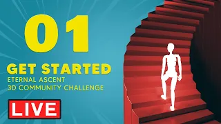 Eternal Ascent 3D Challenge | Let's Get Started Together!