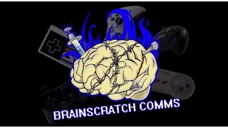 BrainScratch Commentaries - Opening #2