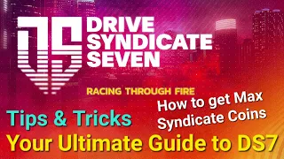 Asphalt 9: Ultimate Guide Drive Syndicate 7 - Min Required Car Ranks - Earn Max SCs - Tip & Tricks