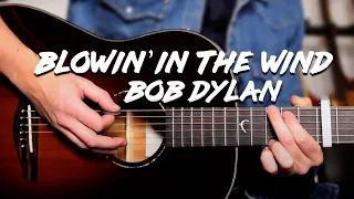 Bob Dylan - Blowin' In The Wind Guitar Lesson // Easy Acoustic Songs for Beginners