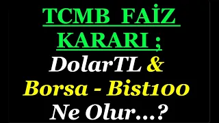 DolarTL ; SWAP SÖYLENTİLERİ, 150 MİLYAR DOLAR İÇİN MÜTHİŞ İDDİALAR,  FAİZ KARARI SONRASI NE OLUR..?