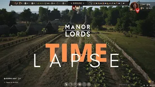 Manor Lords Timelapse l Manor Lords
