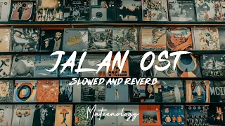 Jalan OST | Rahat Fateh Ali Khan | Slowed and Reverb | Mateenology