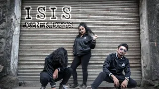 ISIS || DANCE CHOREOGRAPHY || JOYNER LUCAS || JAANVI SHAH