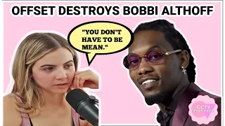 Offset DESTROYS Bobbi Althoff!