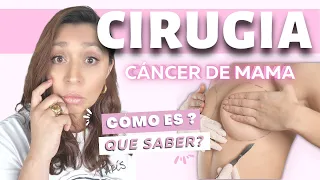 Cirugía de Cáncer de Seno: Esta es mi experiencia paso a paso & mis TIPS para prepararse👍🏽✨️