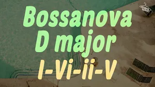 [BackingTrack] Bossanova 1-6-2-5 in D major