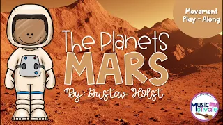 Gustav Holst's "The Planets" Mars Move - Along
