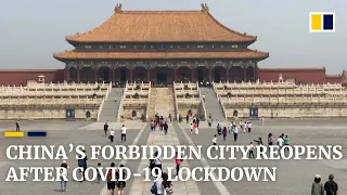 China’s Forbidden City opens on May Day as tens of millions travel after Covid-19 cases drop
