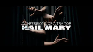 CONFESSIONS OF A TRAITOR "Hail Mary" Official Music Video (Feat. CONVICTIONS)