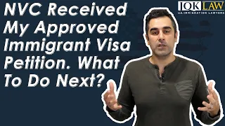 NVC Received My Approved Immigrant Visa Petition What To Do Next?