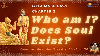 Bhagavad Gita | Who Am I? Does Soul really exist ? | Chapter-2