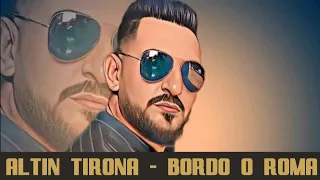 Altin Tirona - Bordo o Roma ( Official Audio )