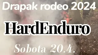 Drapak rodeo 20.4.2024 HardEnduro