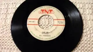 Bill Anderson   Take Me   1957