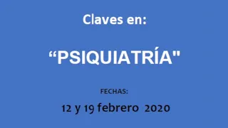 Claves en Psiquiatría