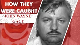 How They Were Caught: John Wayne Gacy