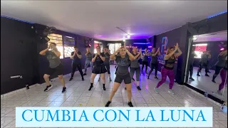 CUMBIA CON LA LUNA - Remix / coreografía / zumba / baile fitness