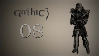 Gothic 3 #08 - Спаситель [Реддок]