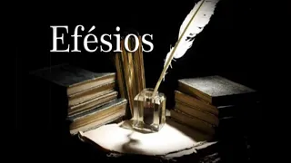 Efésios- bençãos espirituais em Cristo Jesus ( completo/bíblia narrada )