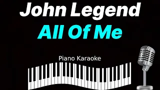 John Legend - All Of Me (Piano Karaoke) Original Key